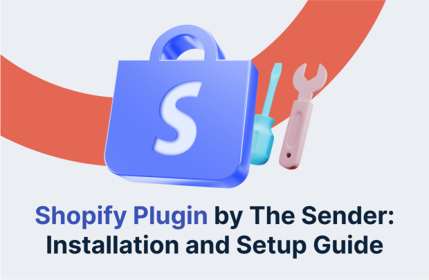 Shopify Plugin by The Sender: Installation and Setup Guide – TheSender ...